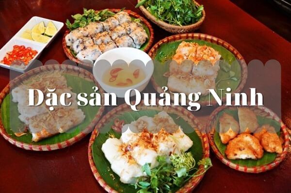 Điểm danh 9 món ngon đặc sản Quảng Ninh bạn không thể bỏ lỡ